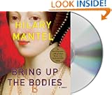 Bring Up the Bodies: A Novel