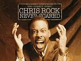 Chris Rock: Never Scared