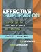 Effective Supervision: Supporting the Art and Science of Teaching