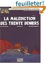 Blake et Mortimer, n� 19 : La Mal�diction des trente deniers (1re partie)