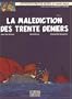 Blake et Mortimer, n� 19 : La Mal�diction des trente deniers (1re partie)