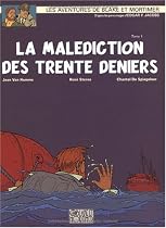 Blake et Mortimer, tome 19 : La malédiction des trente deniers