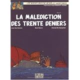 Blake et Mortimer, n� 19 : La Mal�diction des trente deniers (1re partie)par Jean Van Hamme