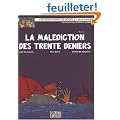 Blake et Mortimer, n� 19 : La Mal�diction des trente deniers (1re partie)