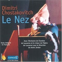 Chostakovitch: Le Nez