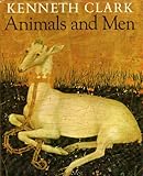 Animals and men : their relationship as reflected in western art from prehistory to the present day