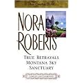 True Betrayals, Montana Sky, Sanctuary (Unabridged) (Hardcover)