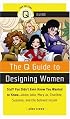 The Q Guide to Designing Women (Pop Culture Out There Guide)
