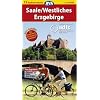 ADFC-Radtourenkarte 13 Saale / Westliches Erzgebirge 1 : 150 000: Bett und Bike. Rad und Bahn. Touren-Tipps. Radfernwege