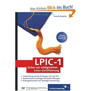 LPIC-1: Sicher zur erfolgreichen Linux-Zertifizierung Maassen H.