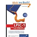 LPIC-1: Sicher zur erfolgreichen Linux-Zertifizierung (Galileo Computing)