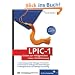 LPIC-1: Sicher zur erfolgreichen Linux-Zertifizierung (Galileo Computing)
