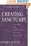 Creating Sanctuary: Toward the Evolution of Sane Societies