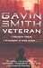Veteran. Gavin G. Smith at Amazon Books: 51yvqPRm0wL._SL75_