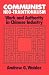 Communist Neo-Traditionalism: Work and Authority in Chinese Industry