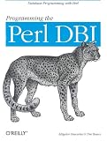 Programming the Perl DBI: Database Programming with Perl