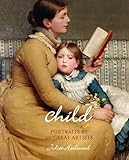 Child : portraits by 40 great artists