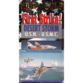 Desert Storm First Strike!: U.S.N. - U.S.M.C. [VHS]