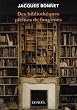 Des biblioth�ques pleines de fant�mes