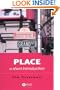 Place: A Short Introduction (Short Introductions to Geography)