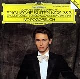 Bach: English Suites 2 & 3