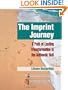 The Imprint Journey: A Path of Lasting Transformation Into Your Authentic Self