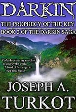 Darkin: The Prophecy of the Key (The Darkin Saga)