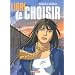 Libre de choisir