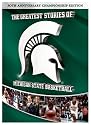 The Greatest Stories of Michigan State Basketball