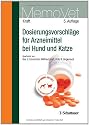 Dosierungsvorschläge für Arzneimittel bei Hund und Katze
