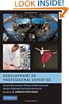 Development of Professional Expertise...
