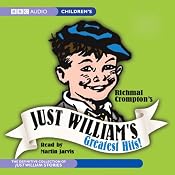 Just William's Greatest Hits! | [Richmal Crompton]