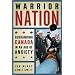 Warrior Nation: Rebranding Canada in an Age of Anxiety