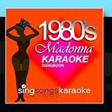 The Madonna 1980s Karaoke Songbook 2