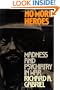 No More Heroes: Madness and Psychiatry In War