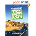 Ten Lessons from the Road
