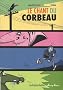 Le chant du corbeau