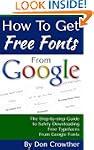 How To Get Free Fonts From Google: Th...