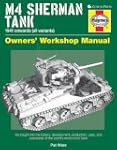 M4 Sherman Tank Owners' Workshop Manu...