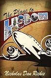 : The Plane to Lisbon: A Travel Memoir