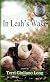 In Leah's Wake