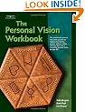 The Personal Vision Workbook
