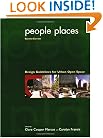 People Places: Design Guidlines for Urban Open Space, 2nd Edition