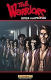 The Warriors Official Movie Adaptation dynamite tommy