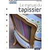 Le manuel du tapissier