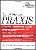 Cracking the PRAXIS (College Test Preparation)