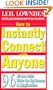 How to Instantly Connect with Anyone: 96 All-New Little Tricks for Big Success in Relationships