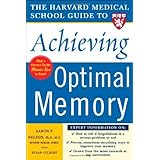 Harvard Medical School Guide to Achieving Optimal Memory (Harvard Medical School Guides)