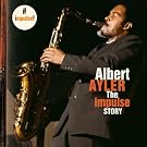 The Impulse Story : Albert Ayler