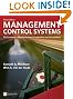 Management Control Systems: Performance Measurement, Evaluation and Incentives (3rd Edition) (Financial Times (Prentice Hall))